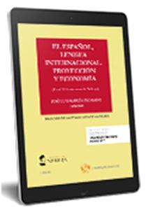El español  lengua internacional: proyección y economía