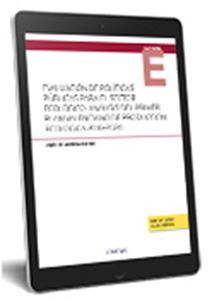 Políticas Públicas de Apoyo al Sector Ecológico: Evaluación del Primer  Plan Valenciano de Producción Ecológica (2016-2020)