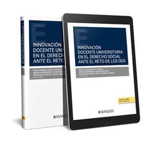Innovación docente universitaria en el Derecho Social ante el reto de los ODS 1ª Ed.