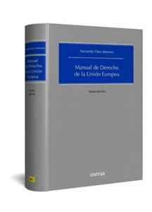Manual de derecho de la Unión Europea 6ª Ed. (Papel)