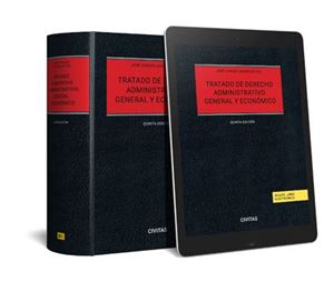 Tratado de Derecho Administrativo. General y Económico 5ª Ed.