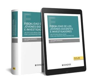 Fiscalidad de los jóvenes docentes e investigadores 1ª Ed. 