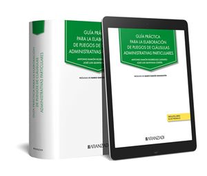 Guía práctica para la elaboración de pliegos de cláusulas administrativas particulares 1ª Ed.