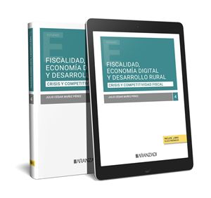 Fiscalidad, economía digital y desarrollo rural 1ª Ed.