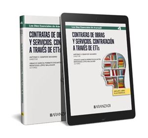 Contratas de Obras y Servicios. Contratación a través de ETT 1ª Ed.