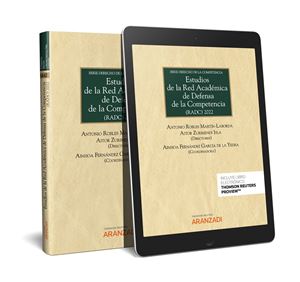 Estudios de la Red Académica de Defensa de la Competencia (RADC) 1ª Ed.