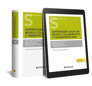 Supervisión: hacia un modelo colaborativo y transdisciplinar 1ª Ed.