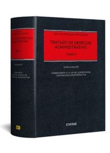 Tratado de Derecho Administrativo. Tomo II . Comentarios a la Ley de Jurisdicción Contencioso-Administrativa. 5ª Ed. 