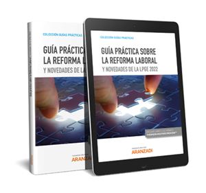 Guía práctica sobre la reforma laboral y novedades de la LPGE 2022 (Dúo)