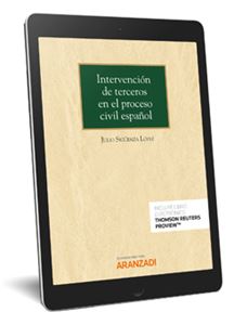 La intervención de terceros en proceso civil español(E-boo k)