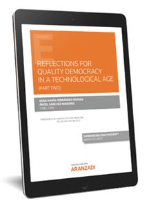Reflections for quality democracy in a technological era