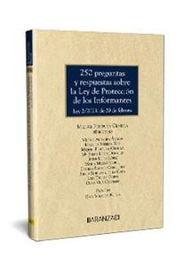 250 preguntas y respuestas sobre la Ley de Protección de los Informantes 1ª Ed.