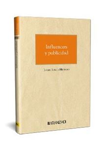 Influencers y publicidad 1ª Ed.