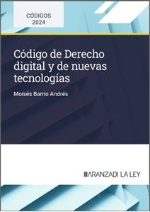 Código de Derecho digital y de nuevas tecnologías 1ª Ed.