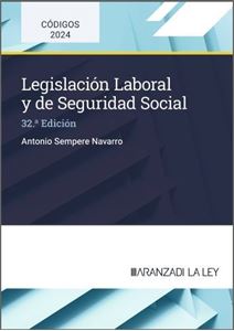 Legislación laboral y de seguridad social 32ª Ed. 