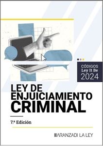 Ley de Enjuiciamiento Criminal (LeyItBe) 7ª Ed